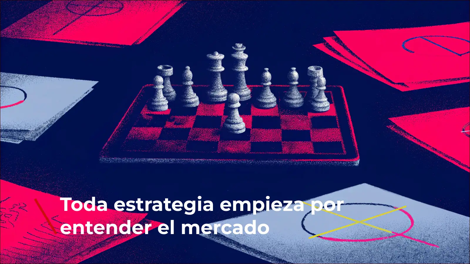 Ilustración conceptual de un tablero de ajedrez con piezas en movimiento, rodeado de documentos y gráficos. Predominan los tonos rojos, azules y grises, representando el análisis estratégico basado en el entendimiento del mercado.